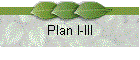 Plan I-III